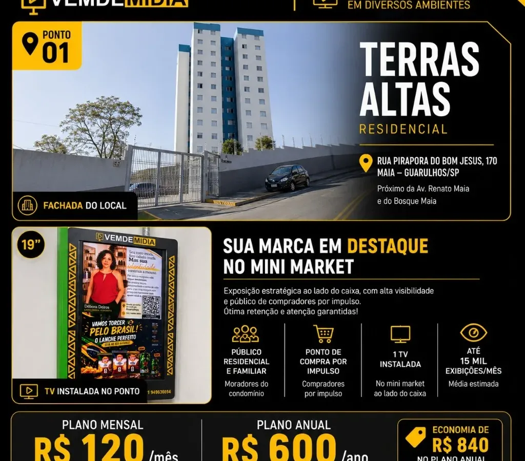 Ponto de mídia Terras Altas Residencial da rede VEMDEMIDIA