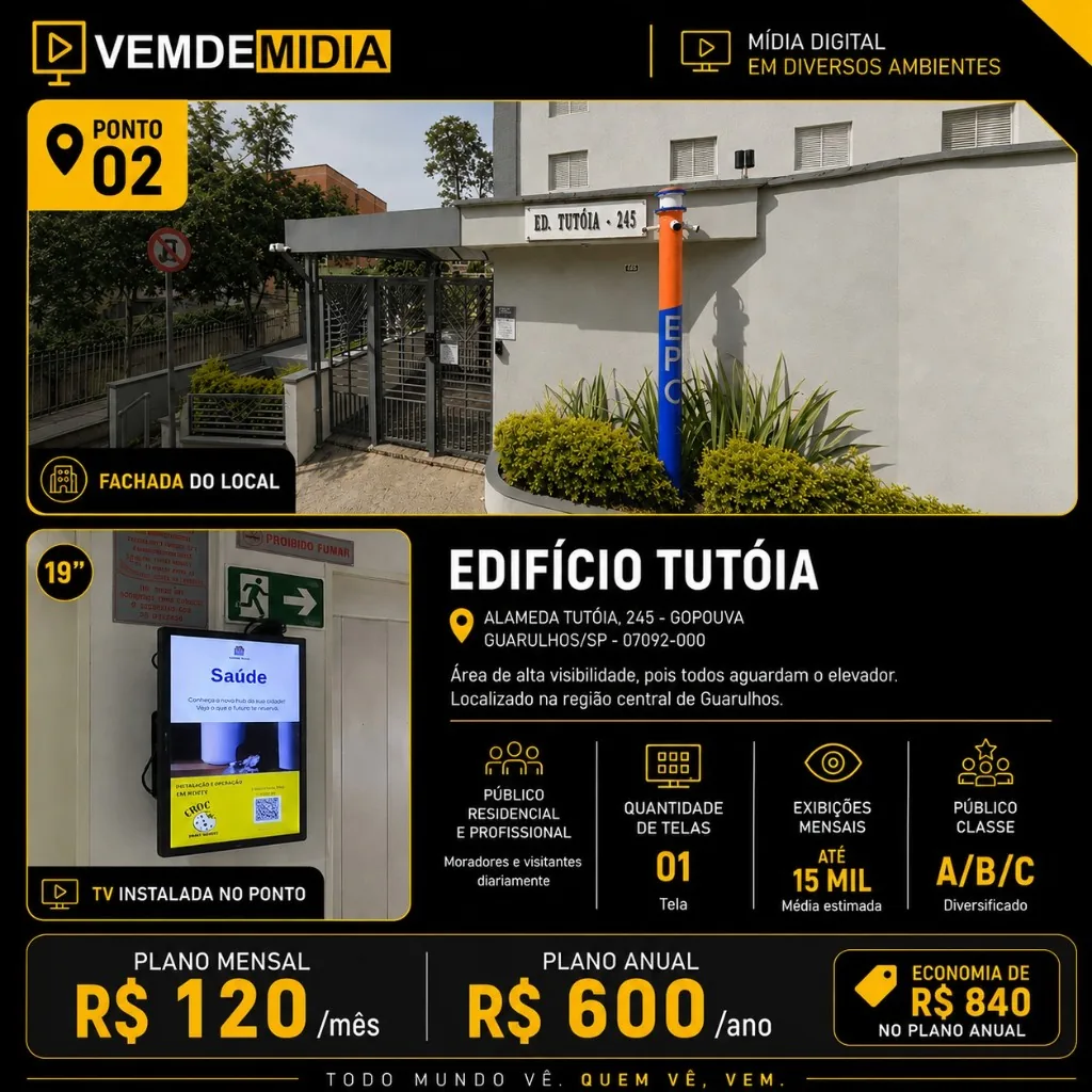 Ponto de mídia Edifício Tutóia da rede VEMDEMIDIA