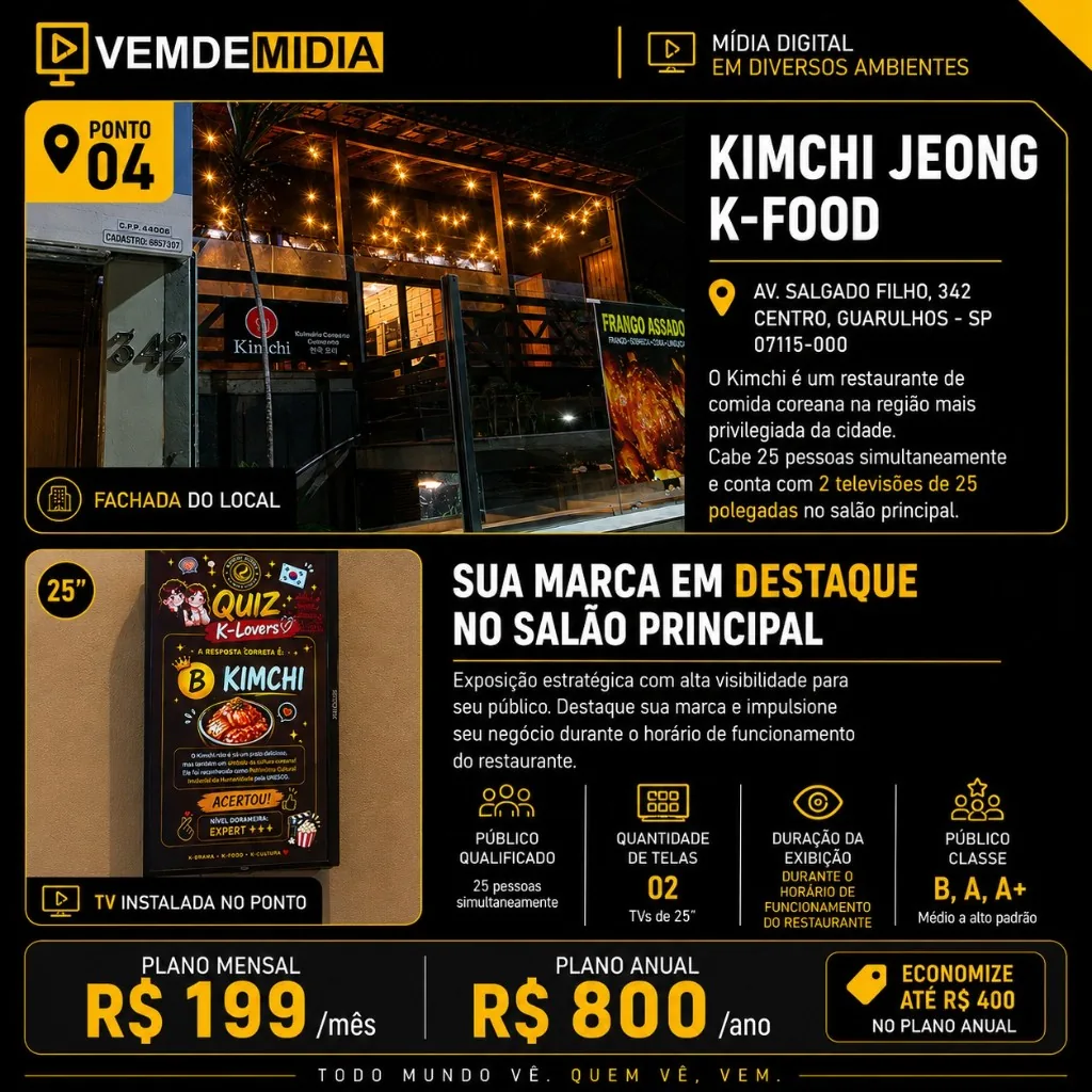 Ponto de mídia Kimchi Jeong K-Food da rede VEMDEMIDIA